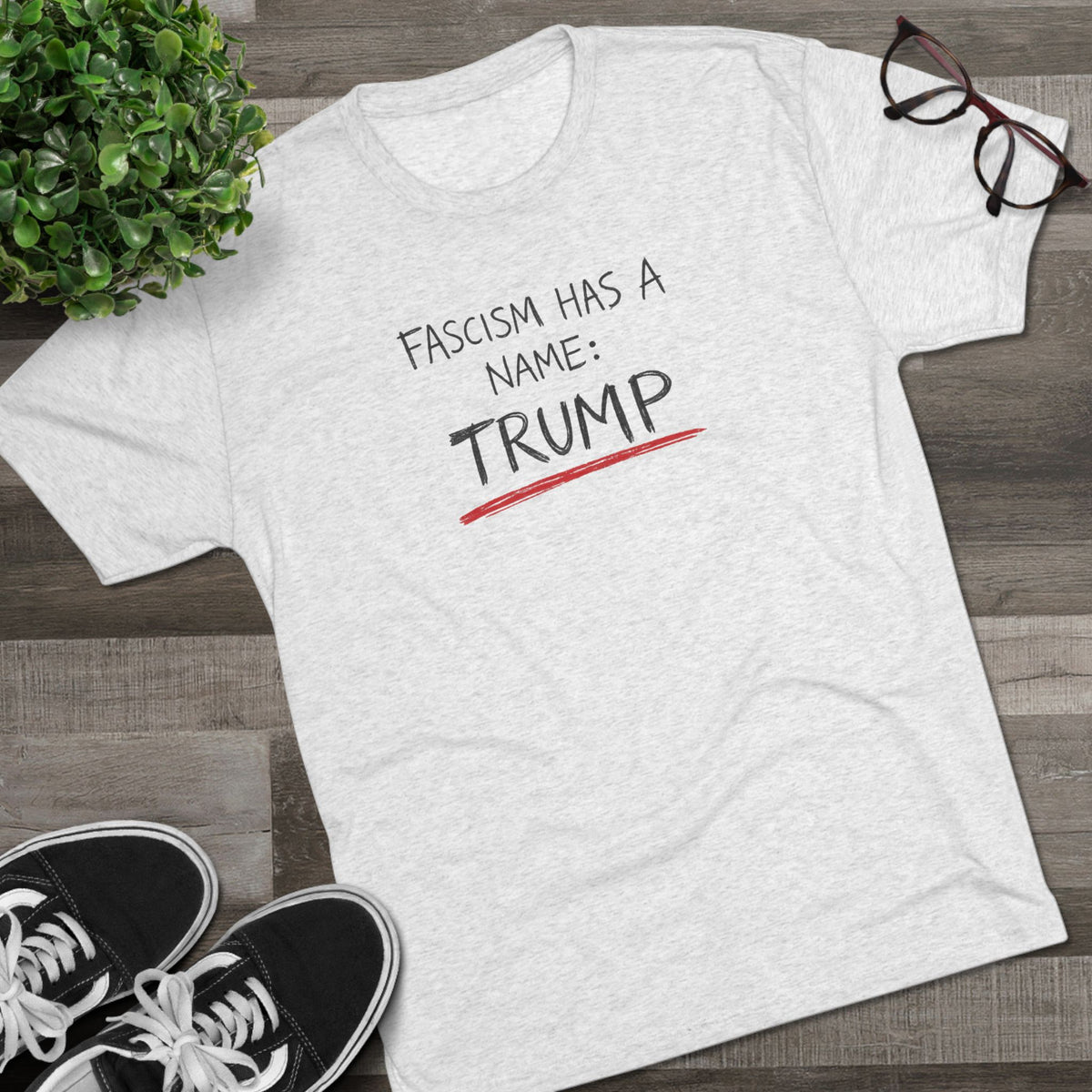Political Statement Tee — "Fascism Has a Name: TRUMP" Graphic Shirt